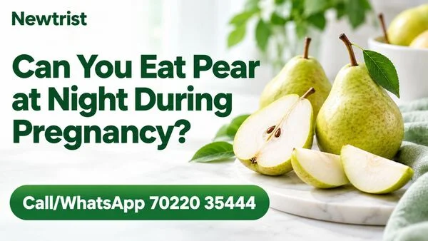 Can You Eat Pear at Night During Pregnancy