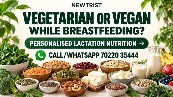 What If You Are Vegetarian or Vegan While Breastfeeding