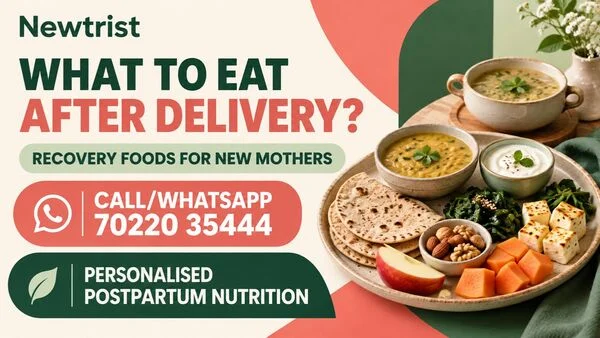 What Should You Eat After Delivery
