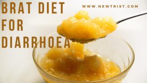 BRAT diet for Diarrhoea