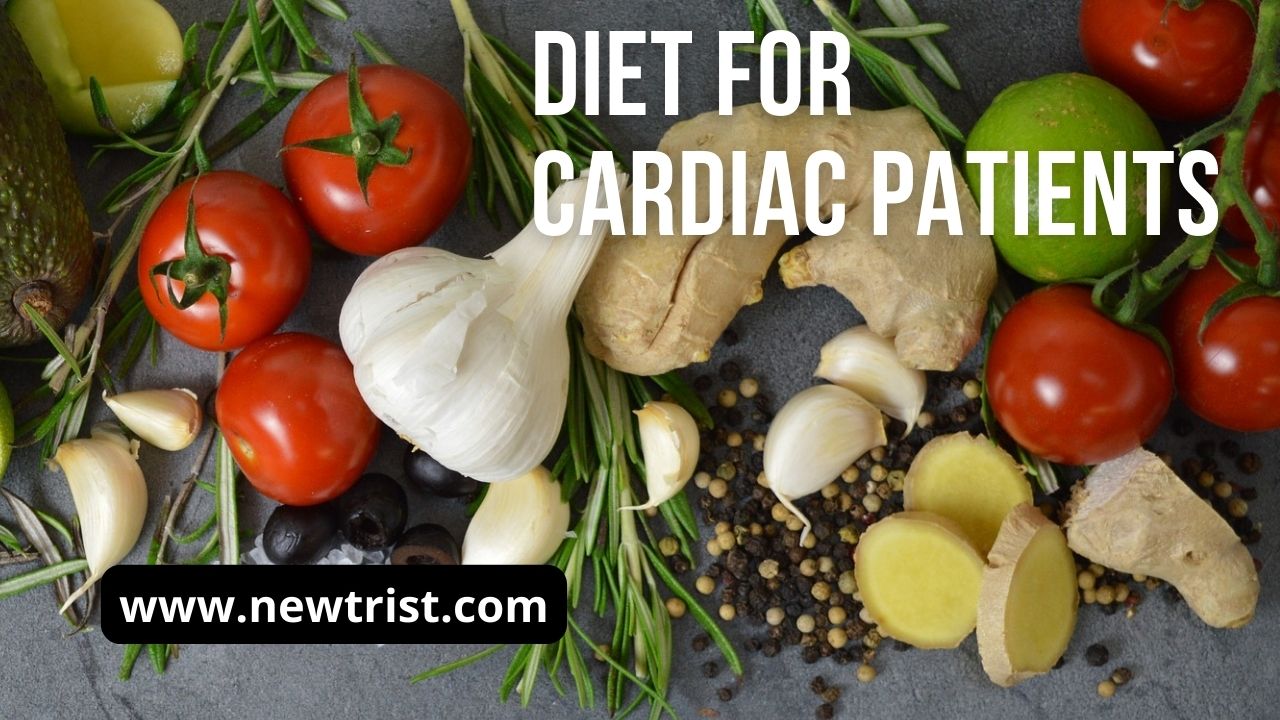 Cardiac Diet Plan Food List - Newtrist