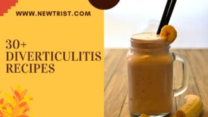 30+ Diverticulitis Recipes