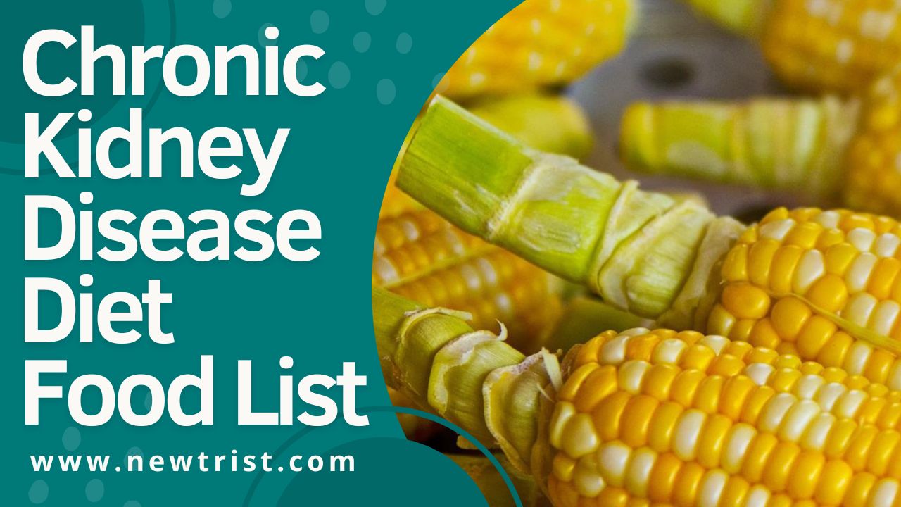 Kidney Disease Food List