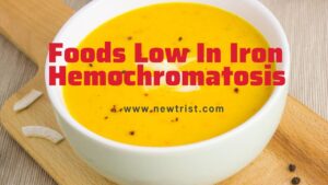 Foods Low In Iron Hemochromatosis