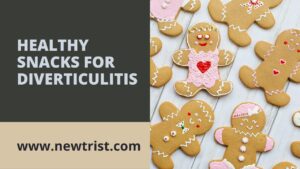 Healthy Snacks For Diverticulitis