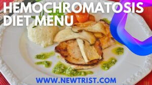 Hemochromatosis Diet Menu