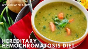 Hereditary Hemochromatosis Diet