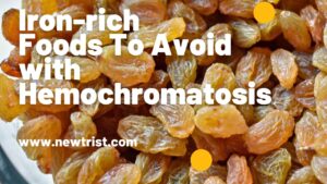 Iron rich Foods To Avoid with Hemochromatosis