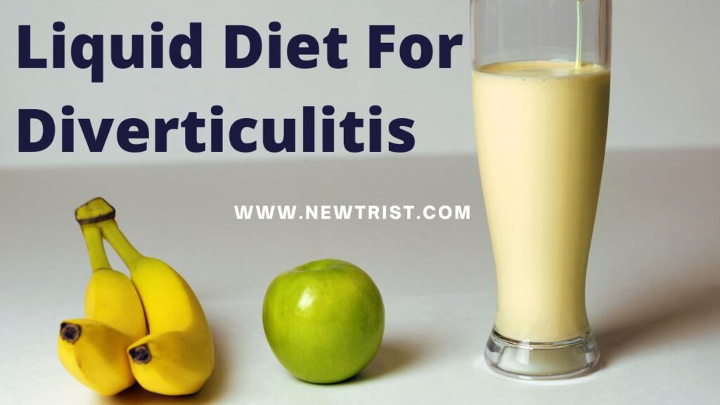 Diet For Diverticulitis - Newtrist