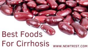 Best Foods For Cirrhosis