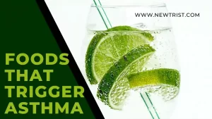 Foods That Trigger Asthma