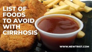 List Of Foods To Avoid With Cirrhosis
