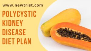 Polycystic Kidney Disease Diet Plan