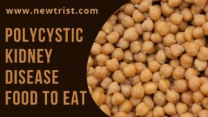 Polycystic Kidney Disease Food To Eat