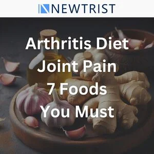 Arthritis Diet Plan for Joint Pain 7 Foods You Must Try Today