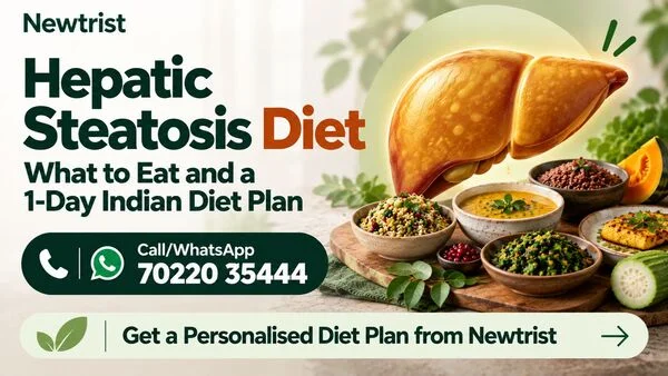 What to Eat and Indian Diet Plan Hepatic Steatosis