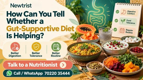 How Can You Tell Whether a Gut-Supportive Diet Is Helping