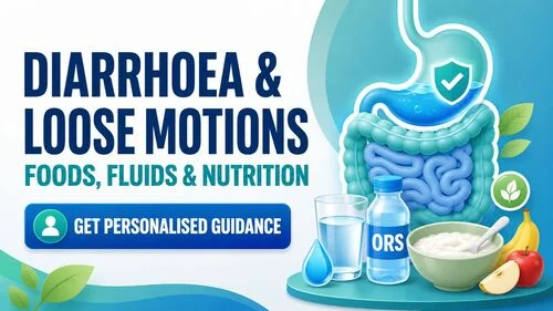 Diet for Diarrhoea and Loose Motions