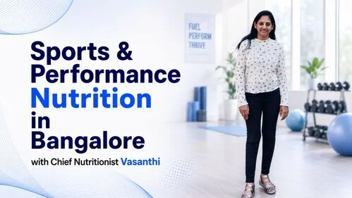 Best Sports Nutritionist in Bangalore