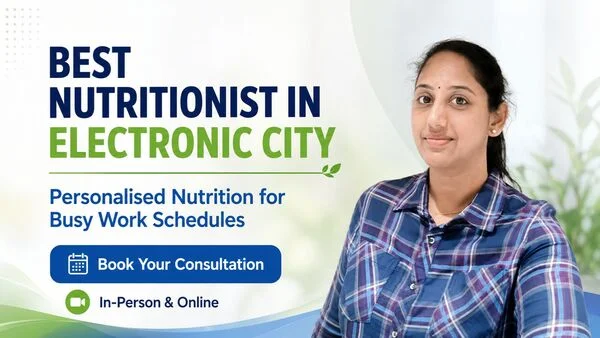 Best Nutritionist in Electronic City