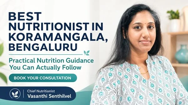 Best Nutritionist in Koramangala