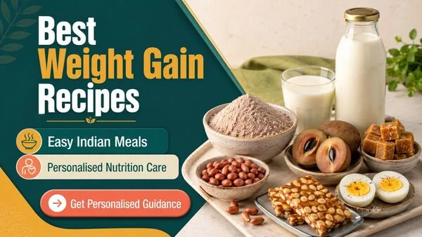 Best Weight Gain Recipes