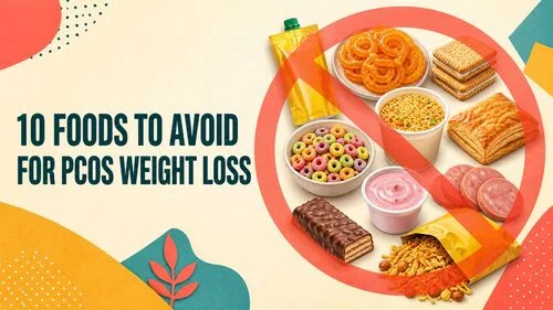 What to Limit First for PCOS Weight Loss