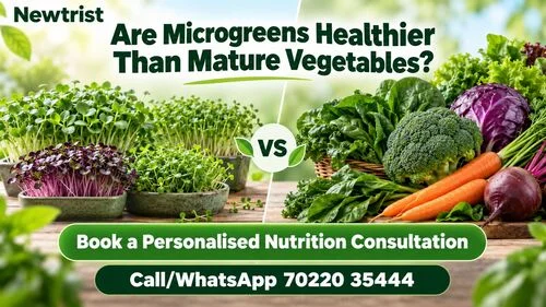 Are Microgreens Healthier Than Mature Vegetables