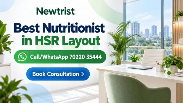 Newtrist Nutritionist Dietitian Dietician in HSR Layout