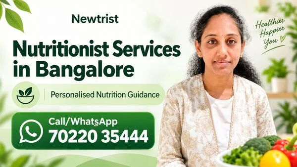 Newtrist Nutritionist Dietitian Dietician services in Bangalore